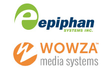 Epiphan系統與Wowza?伙伴計劃提供可靠的視頻流功